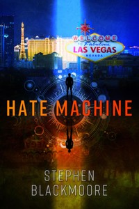 Hate Machine - Stephen Blackmoore - ebook