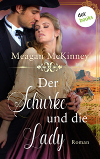 Der Schurke und die Lady - Meagan Mckinney - ebook