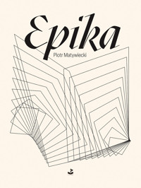 Epika - Piotr Matywiecki - ebook