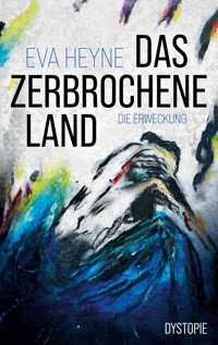 Die Erweckung - Eva Heyne - ebook