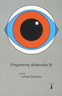 Fragmenty dziennika SI - Łukasz Zawada - książka