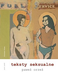 Teksty seksualne - Orzeł Paweł - książka