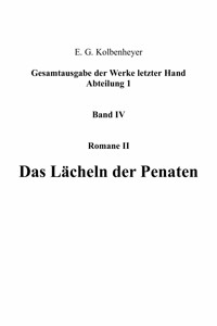 Das Lächeln der Penaten - Erwin Guido Kolbenheyer - ebook
