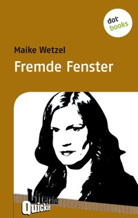 Fremde Fenster - Literatur-Quickie - Maike Wetzel - ebook