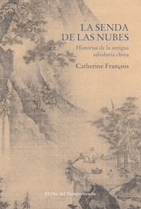 La senda de las nubes - Catherine François - ebook