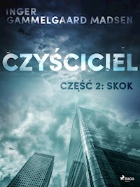 Czyściciel 2: Skok - Inger Gammelgaard Madsen - ebook + audiobook
