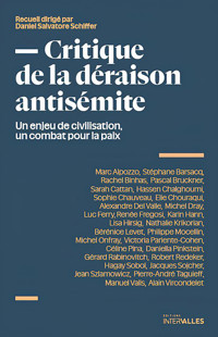 Critique de la déraison antisémite - Daniel Salvatore SchifFer - ebook