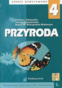 Przyroda 4 Podręcznik - Klimuszko Barbara, Sokołowska Janina, Wilczyńska-Wołoszyn Maria M. - książka