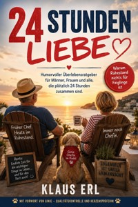 24 Stunden Liebe - Klaus Erl - ebook