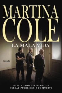 La mala vida - Cole Martina - ebook