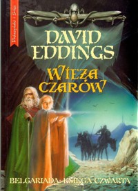 Belgariada (4). Wieża czarów - David Eddings - ebook