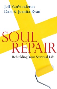 Soul Repair - Vanvonderen Jeff - ebook