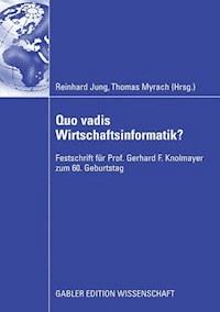 Quo vadis Wirtschaftsinformatik? -  - ebook