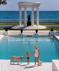 Slim Aarons: Once Upon a Time -  - książka