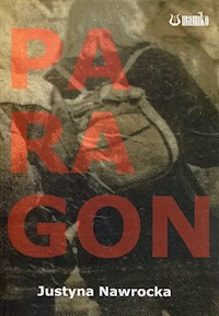 Paragon - Nawrocka Justyna - książka