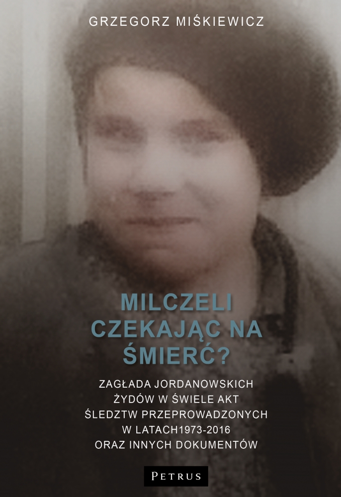 Milczeli czekając na śmierć? - Grzegorz Miśkiewicz - książka