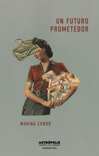 Un futuro prometedor - Marina Condó - ebook