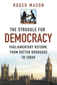 The Struggle for Democracy - Roger Mason - ebook