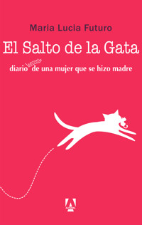 El salto de la gata - Maria Lucia Futuro - ebook