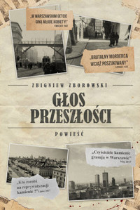 Głos przeszłości - Zbigniew Zborowski - ebook + książka