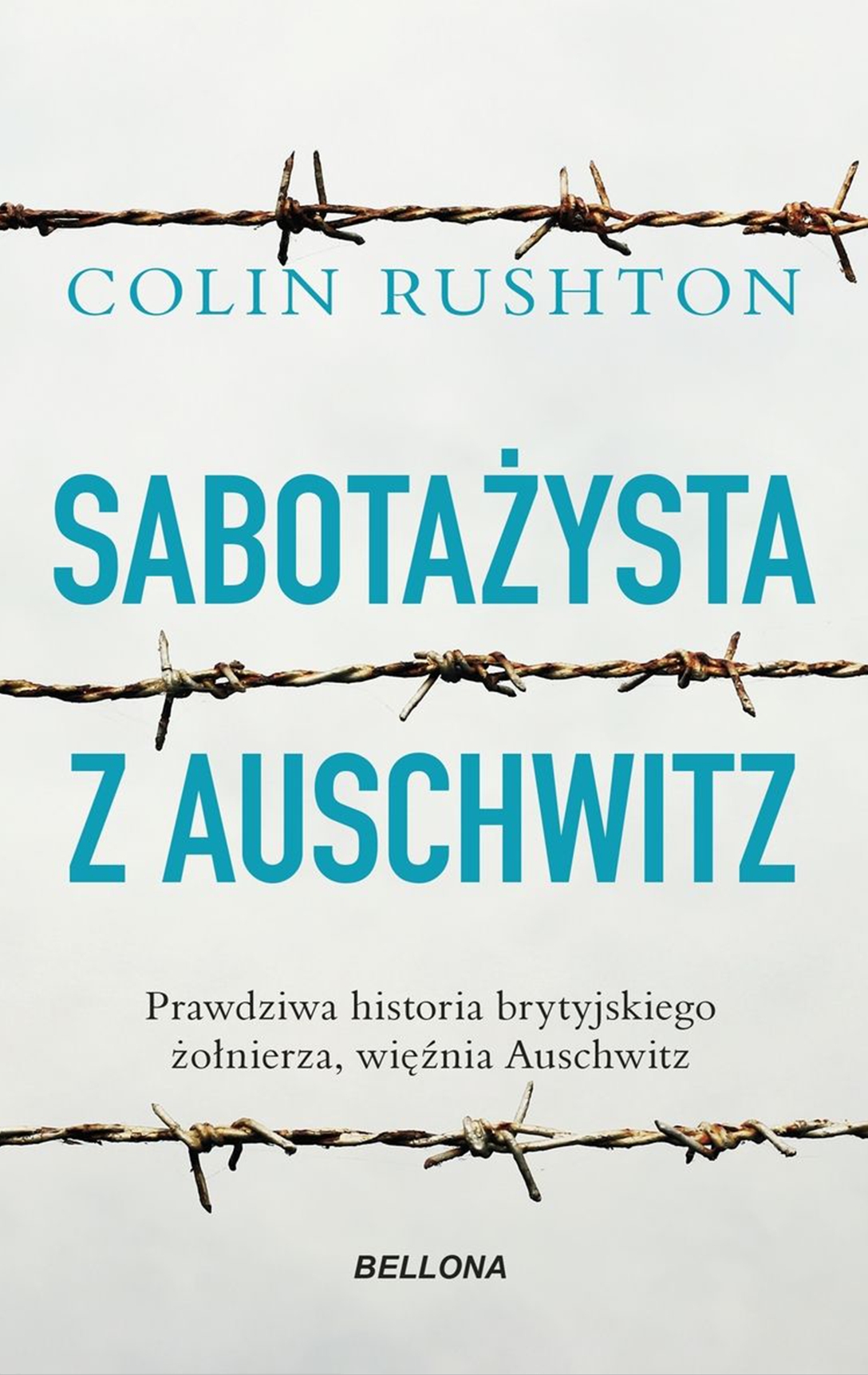 Sabotażysta z Auschwitz - Colin Rushton - książka
