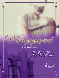 Mittagsgespenst - Isolde Kurz - ebook
