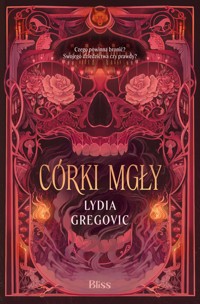 Córki mgły - Gregovic Lydia - ebook