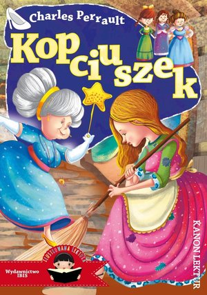 Kopciuszek (Ilustrowana lektura) - Perrault Charles - książka