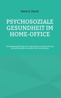 Psychosoziale Gesundheit im Home-Office - Daria E. Dosch - ebook