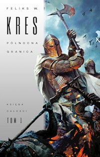 Północna Granica - Feliks W. Kres - ebook + audiobook