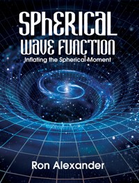 Spherical Wave Function - Ronald L. Alexander - ebook