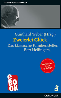 Zweierlei Glück - Gunthard Weber - ebook