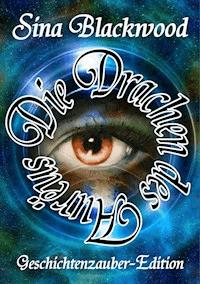 Die Drachen des Aurëus - Sina Blackwood - ebook