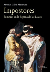 Impostores - Antonio Calvo Maturana - ebook