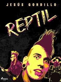 Reptil - Jesús Gordillo - ebook