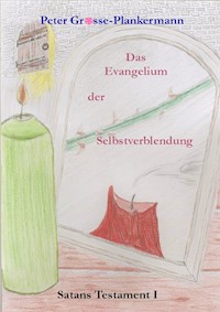 Satans Testament 1 - Peter Grosse-Plankermann - ebook