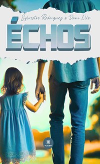 Échos - Dani Elle - ebook