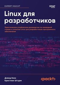 Linux для разработчиков - Дэвид Коэн - ebook