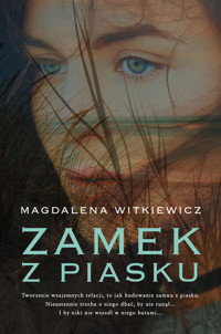 Zamek z piasku - Magdalena Witkiewicz - ebook + audiobook + książka
