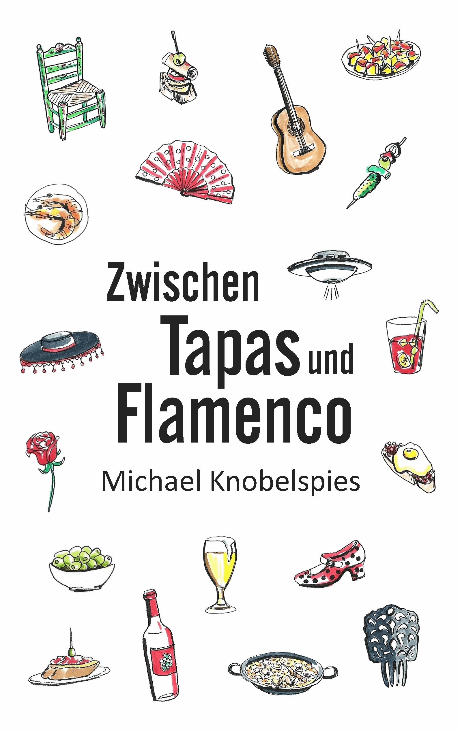 Zwischen Tapas und Flamenco