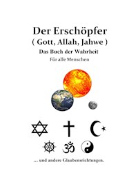 Gott, Allah, Jahwe Das Buch der Wahrheit - Oliva - ebook