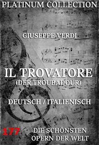 Il Trovatore (Der Troubadour) - Giuseppe Verdi - ebook