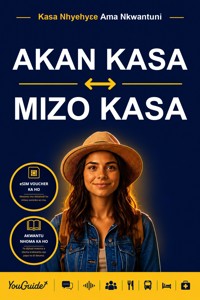 The Language Guide for Travelers - Akan to Mizo - YouGuide - ebook