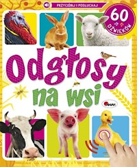 Odgłosy na wsi 60 dźwięków - Natalia Kawałko-Dzikowska - książka