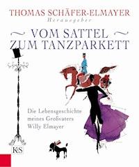 Vom Sattel zum Tanzparkett -  - ebook