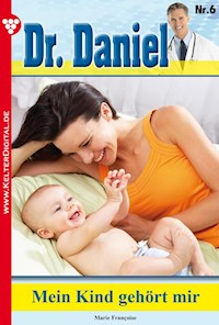 Mein Kind gehört zu mir! - Marie Francoise - ebook