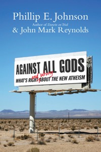 Against All Gods - Phillip E. Johnson - ebook