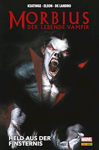 Morbius - Der lebende Vampir - Joe Keatinge - ebook
