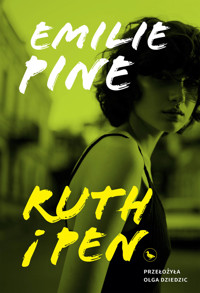 Ruth i Pen - Pine Emilie - ebook + książka