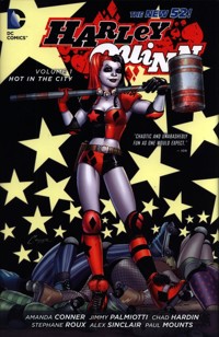 Harley Quinn : Hot in the City - Palmiotti Jimmy - książka